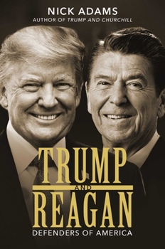 Hardcover Trump and Reagan: Defenders of America Book