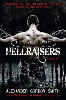 Hellraisers - Book #1 of the Devil's Engine