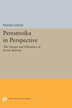 Paperback Perestroika in Perspective: The Design and Dilemmas of Soviet Reform - Updated Edition Book