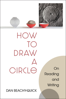 Paperback How to Draw a Circle: On Reading and Writing Book