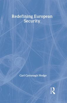 Hardcover Redefining European Security Book