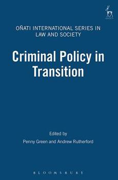Criminal Policy in Transition (Onati International Series in Law and Society) - Book  of the Oñati International Series in Law and Society
