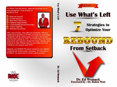 Paperback Use What's Left: Seven Strategies to REBOUND from Setback Book