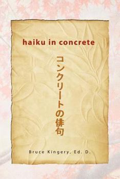 Paperback Haiku In Concrete Book