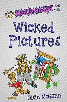 Paperback Mad Grandad and the Wicked Pictures Book