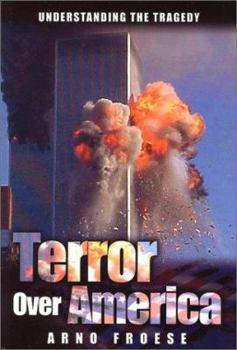 Paperback Terror Over America: How to Understand the Tragedy Book