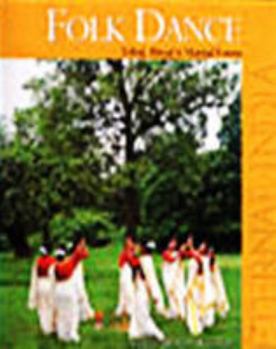 Hardcover Folk Dance Tribal Ritual and Martial Forms Book