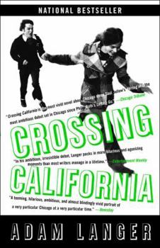 Paperback Crossing California Book