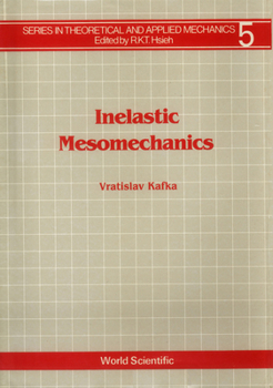 Hardcover Inelastic Mesomechanics Book