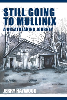 Paperback Still Going to Mullinix Book