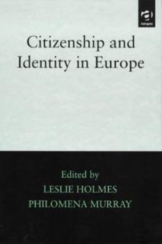 Hardcover Citizenship and Identity in Europe Book