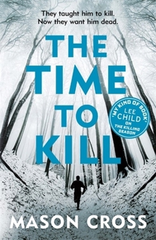 The Time to Kill - Book #3 of the Carter Blake