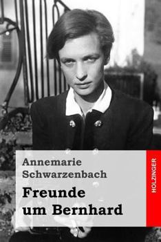 Paperback Freunde um Bernhard [German] Book