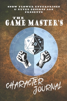 The Game Master's Character Journal (d20 designs series)