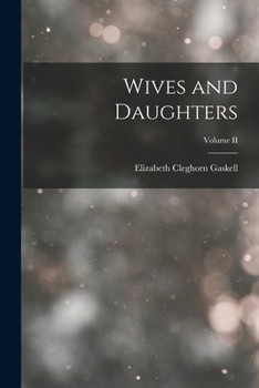 Paperback Wives and Daughters; Volume II Book