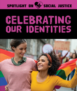 Library Binding Celebrating Our Identities Book