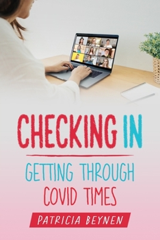 Paperback Checking In: Getting Through Covid Times Book