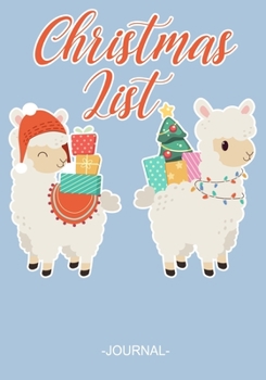 Christmas List Journal: Christmas Notebook with Checklist Boxes and Lines,109 Pages,7"×10"|Journal Entries For Your Creative Ideas and Adventures.Cute Llama