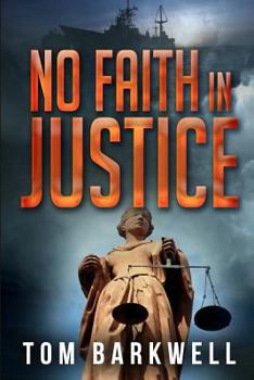 Paperback No Faith in Justice Book