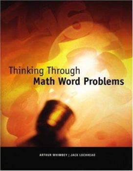 Paperback Thinking Through Math Word Problems Book