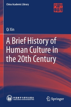 Paperback A Brief History of Human Culture in the 20th Century Book