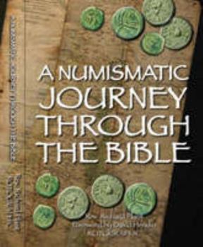 Hardcover A Numismatic Journey Through the Bible Book