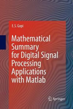 Paperback Mathematical Summary for Digital Signal Processing Applications with MATLAB Book