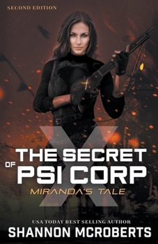 Paperback The Secret of Psi Corp X: Miranda's Tale (Second Edition) Book