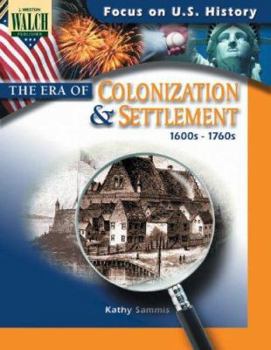 Paperback Focus on U.S. History: The Era of Colonization and Settlement Book