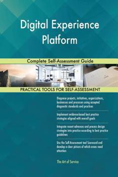 Paperback Digital Experience Platform Complete Self-Assessment Guide Book