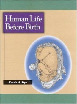 Paperback Human Life Before Birth Book