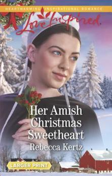 Mass Market Paperback Her Amish Christmas Sweetheart [Large Print] Book