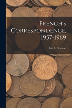 Paperback French's Correspondence, 1957-1969 Book