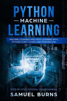 Paperback Python Machine Learning: Machine Learning and Deep Learning with Python, Scikit-Learn, and Tensorflow Book