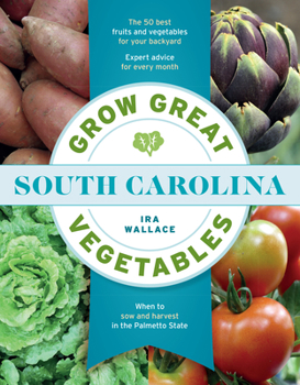 Paperback Grow Great Vegetables in South Carolina Book