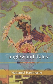 Paperback Tanglewood Tales Book