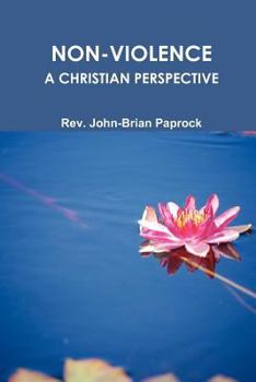 Paperback Non-Violence: A Christian Perspective Book