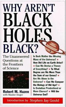 Paperback Why Aren't Black Holes Black? Book
