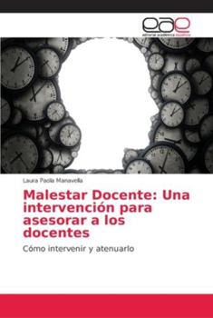 Paperback Malestar Docente: Una intervención para asesorar a los docentes [Spanish] Book