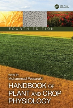 Hardcover Handbook of Plant and Crop Physiology Book