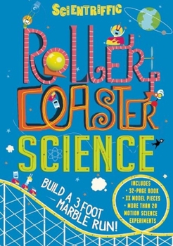 Hardcover Scientriffic: Roller Coaster Science [With 44 Model Pieces] Book