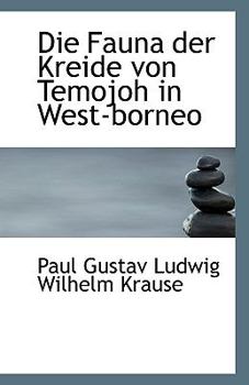 Paperback Die Fauna Der Kreide Von Temojoh in West-Borneo Book
