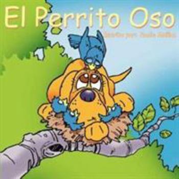 Paperback El Perrito Oso [Spanish] Book