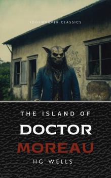 The Island of Doctor Moreau