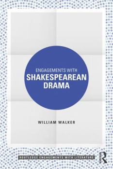 Paperback Engagements with Shakespearean Drama Book