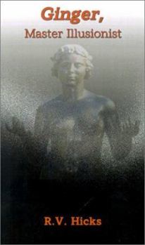 Hardcover Ginger: Master Illusionist Book