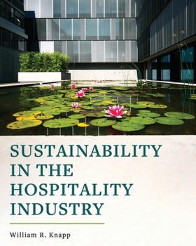 Paperback Sustainability in the Hospitality Industry Book