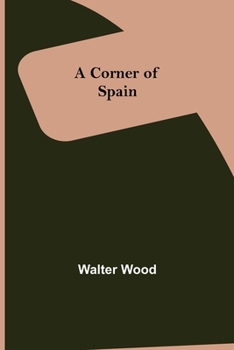 Paperback A Corner of Spain Book