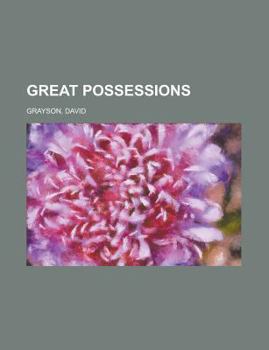 Great Possessions