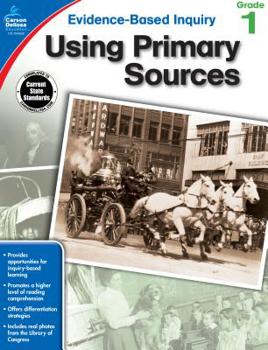 Paperback Using Primary Sources, Grade 1 Book